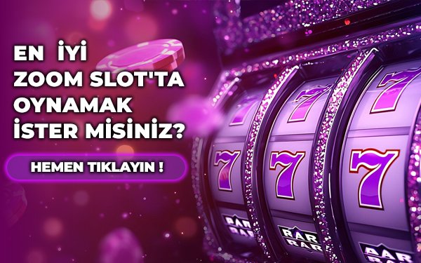 Zoom Casinolarının Avantajları | eniyizoomslot.com